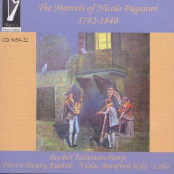 Niccolò Paganini: Rachel Talitman - The Marvels Of Nicolo Paganini