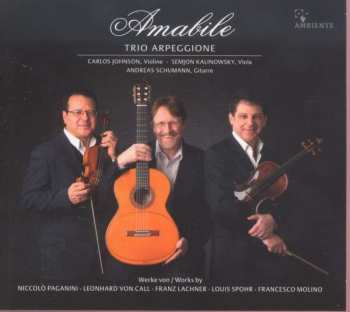 Niccolò Paganini: Trio Arpeggione - Amabile