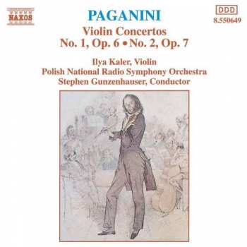 Niccolò Paganini: Violin Concertos No 1, Op. 6  • No. 2, Op. 7