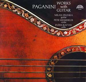 Niccolò Paganini: Works With Guitar