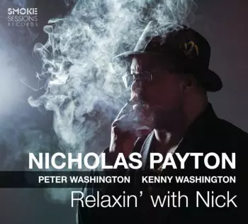 Nicholas Payton: Relaxin' With Nick