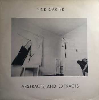 Album Nick Carter: Abstracts And Extracts