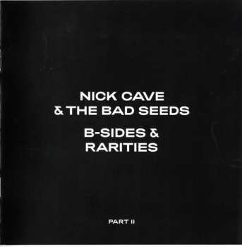 2CD Nick Cave & The Bad Seeds: B-Sides & Rarities (Part II) 382939