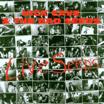 Album Nick Cave & The Bad Seeds: Live Seeds
