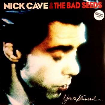 2LP Nick Cave & The Bad Seeds: Your Funeral ... My Trial 41306