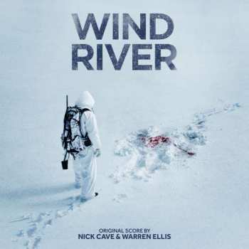 Album Nick Cave & Warren Ellis: Wind River