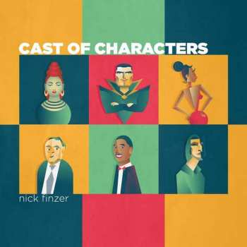 Album Nick Finzer: Cast Of Characters