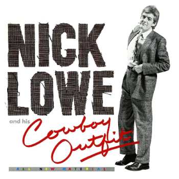 CD Nick Lowe And His Cowboy Outfit: Nick Lowe And His Cowboy Outfit 453625