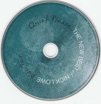 2CD Nick Lowe: Quiet Please - The New Best Of Nick Lowe LTD 361001