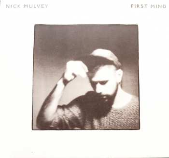 Album Nick Mulvey: First Mind