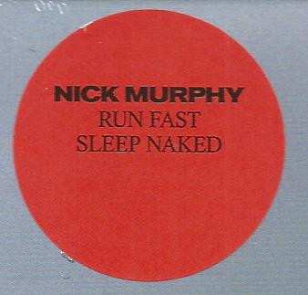 CD Nick Murphy: Run Fast Sleep Naked 287886