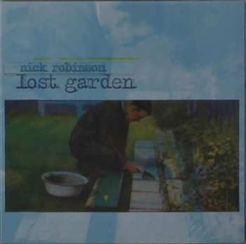 Nick Robinson: Lost Garden