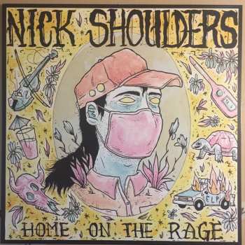 Album Nick Shoulders: Home On The Rage