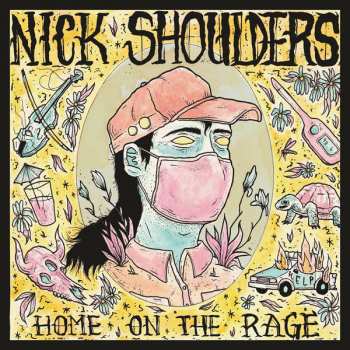 CD Nick Shoulders: Home On The Rage 111753