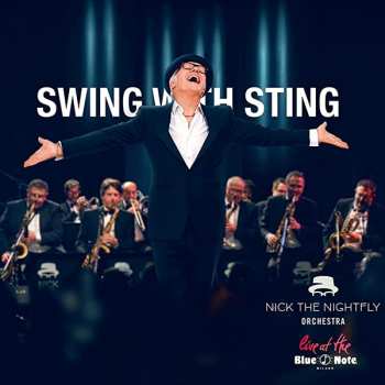 Album Nick The Nightfly: Swing With Sting