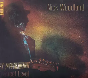 Nick Woodland: Street Level