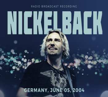 Album Nickelback: Germany, June 05, 2004