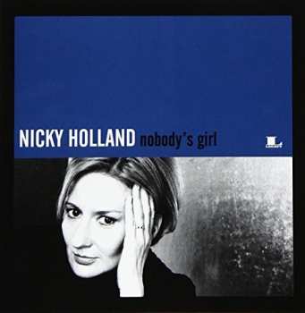 Album Nicky Holland: Nobody's Girl