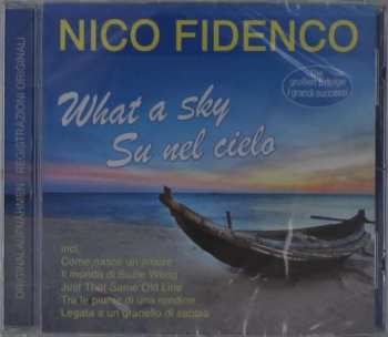Album Nico Fidenco: What A Sky 