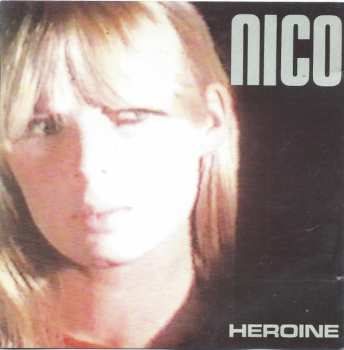 Nico: Heroine