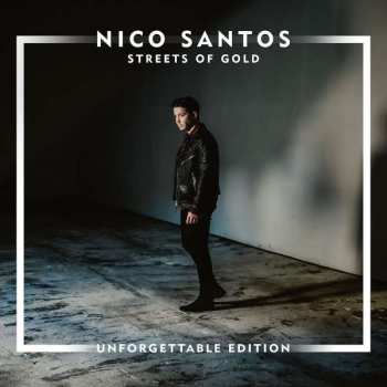 Album Nico Santos: Streets Of Gold