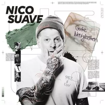 Nico Suave: Gute Neuigkeiten