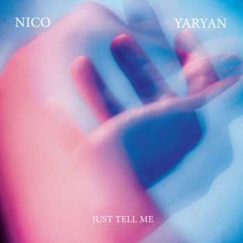 SP Nico Yaryan: Just Tell Me 537352