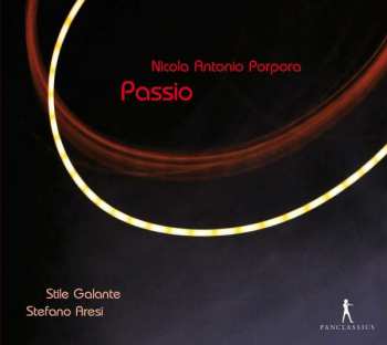 Album Nicola Antonio Porpora: 6 Duetti Sulla Passione Di Nostro Signore Gesu Cristo
