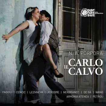 Album Nicola Antonio Porpora: Carlo Il Calvo