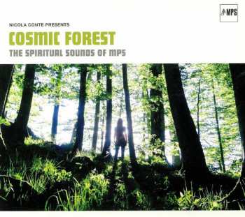 2LP Nicola Conte: Cosmic Forest - The Spiritual Sounds Of MPS 78139