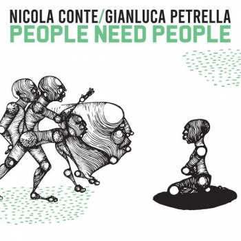Album Nicola Conte: People Need People
