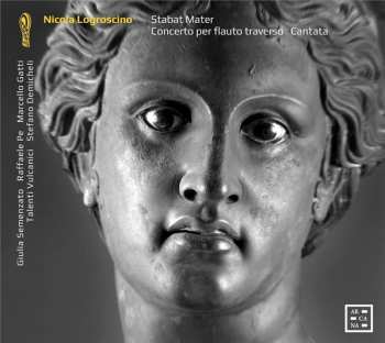 Album Nicola Logroscino: Stabat Mater - Concerto Per Flauto - Cantata