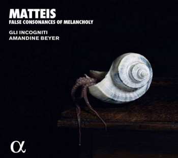 Album Nicola Matteis: False Consonances Of Melancholy | Ayres For The Violin