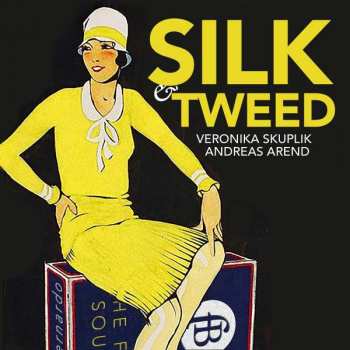 CD Veronika Skuplik: Silk & Tweed LTD 477322