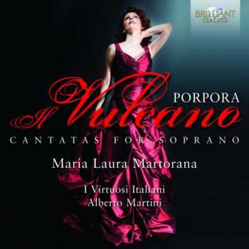 Album Nicola Porpora: Porpora: Il Vulcano - Cantatas for Soprano