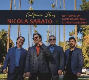 Nicola Sabato: California Hang