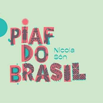 Album Nicola Són: Piaf Do Brasil