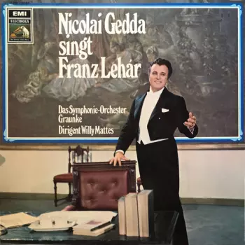 Nicolai Gedda Singt Franz Lehár