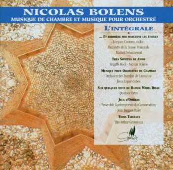 Album Nicolas Bolens: Violinkonzert "et Derriere Moi Marchent Les Etoiles"