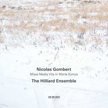 Album Nicolas Gombert: Missa Media Vita In Morte Sumus