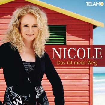 CD Nicole: Das Ist Mein Weg 242893