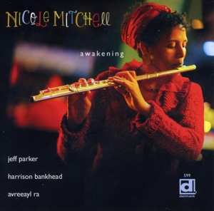 CD Nicole Mitchell: Awakening 442709