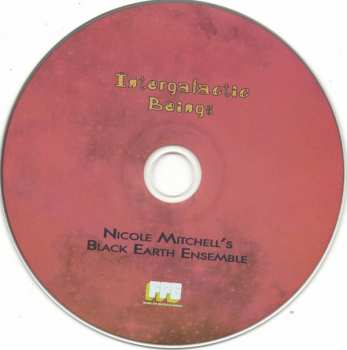 CD Nicole Mitchell's Black Earth Ensemble: Intergalactic Beings 91902
