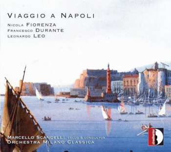 Album Nicolo Fiorenza: Viaggio A Napoli