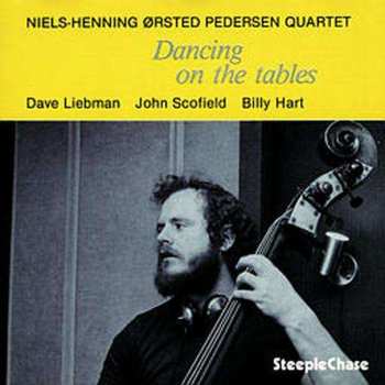 Album Niels-Henning Ørsted Pedersen: Dancing On The Tables