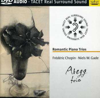 Album Niels Wilhelm Gade: Abegg-trio - Romantic Piano Trios