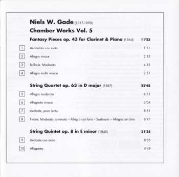 CD Niels Wilhelm Gade: Chamber Works Vol. 5 (String Quartet Op. 63 ∙ String Quintet Op. 8 ∙ Fantasy Pieces Op. 43) 194466