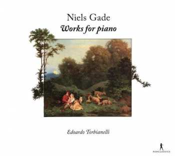 Album Niels Wilhelm Gade: Klavierwerke