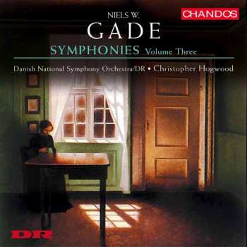 Album Niels Wilhelm Gade: Symphonies Volume Three