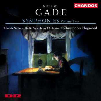 Album Niels Wilhelm Gade: Symphonies Volume Two